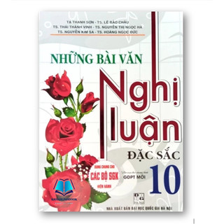Sách - Những bài văn nghị luận đặc sắc 10