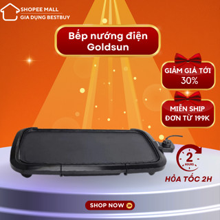 Bếp nướng điện goldsun công suất lớn nhôm đúc dày, bếp nướng phủ chống dính có rãnh thoát dầu mỡ, bảo hành chính hãng