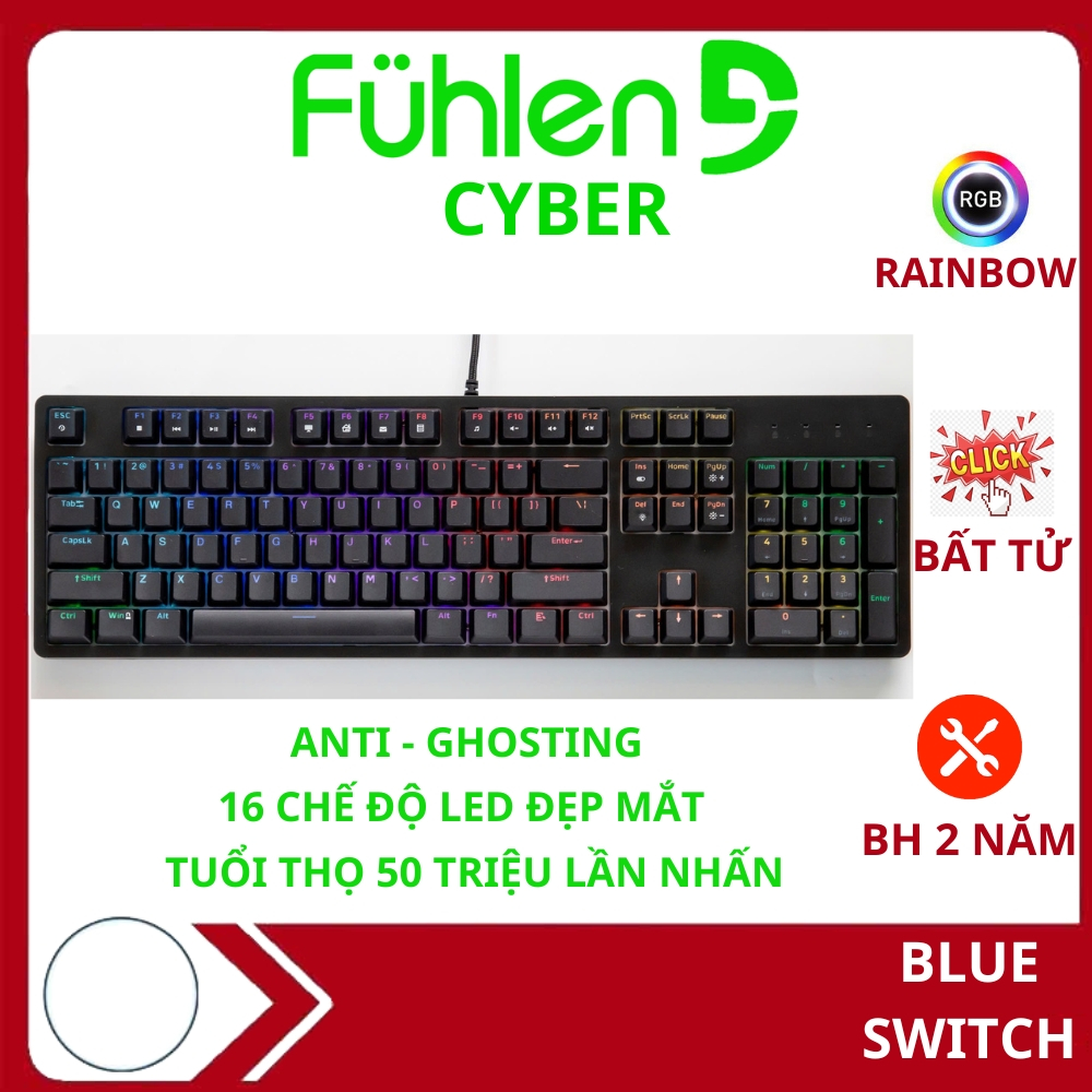 Bàn phím cơ Blue switch Fuhlen CYBER, Phím Gaming LED Rainbow 16 chế độ, bảo hành 24 tháng | BigBuy360 - bigbuy360.vn