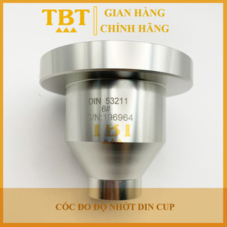 CỐC DIN ĐO ĐỘ NHỚT - DIN CUP