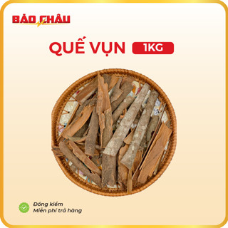 Quế vụn Bảo Châu loại sạch sẽ gia vị nấu phở, xông phòng thơm luôn mới 1kg