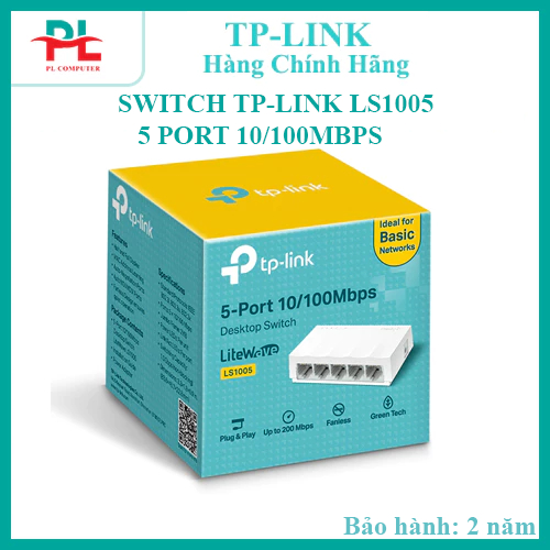 SWITCH TP-LINK LS1005 5 PORT 10/100MBPS VỎ NHỰA -HÀNG CHÍNH HÃNG