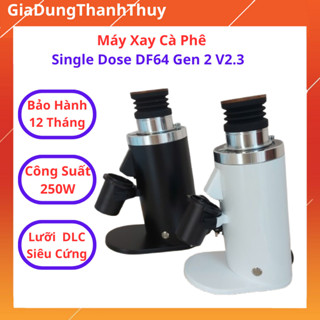 Máy Xay Cafe Hạt DF64 Gen 2, Máy Xay Cà Phê DF64 Gen 2 PRO V2.3