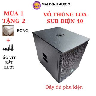 VỎ LOA SUB ĐIỆN 40, VỎ LOA SUB BASS 40, LOA SUB BASS 40 - GIÁ 1 CHIẾC
