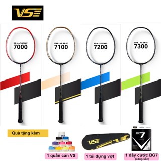 Vợt cầu lông VS Blade 7000/ 7100/ 7200/ 7300 chính hãng, nano carbon bền nhẹ, căng sẵn 10.5kg tặng quấn cán, túi vợt