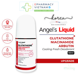 Lăn Khử Mùi ANGEL'S LIQUID Glutathione+ Niacinamide Arbutin Cooling Fresh Dưỡng Sáng 60ml