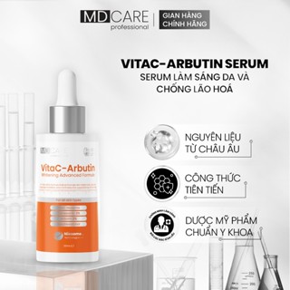 [CHÍNH HÃNG] Serum Sáng Da, Chống Lão Hoá MD CARE VitaC-Arbutin Serum - Whitening Advanced Formula 30ml