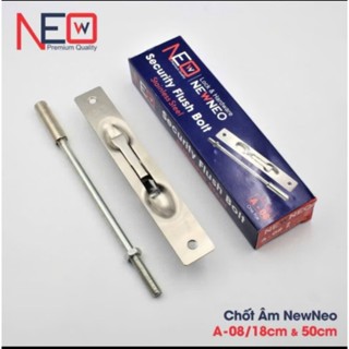 [Hỏa Tốc Tp.HCM] 1 CÁI CHỐT ÂM BẬT INOX 304 NEO (NEWNEO) CỬA SẮT, CỬA NHÔM (172MM) - CHỐT ÂM INOX 304 - NEWNEO A-08