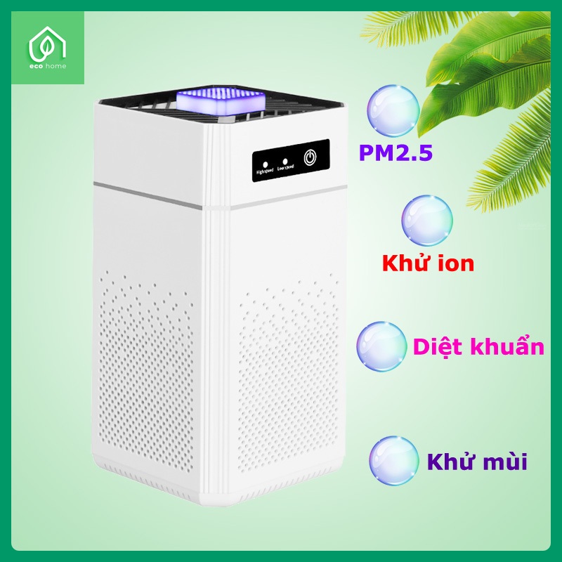 Máy lọc không khí Air Purifier lọc sạch bụi mịn PM2.5, diệt khuẩn, khử mùi, chất gây dị ứng