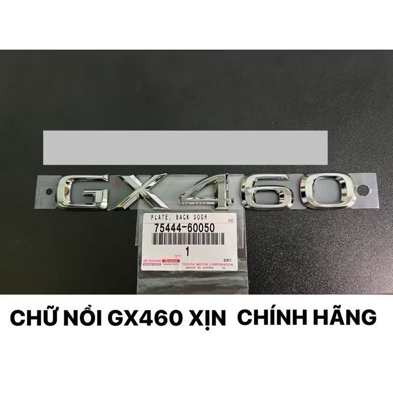 CHỮ NỒI GX460 XỊN CHÍNH HÃNG