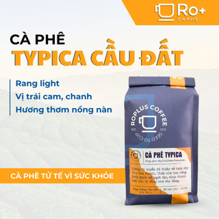 [HÀNG ĐẶC BIỆT] Cà phê Typica Cầu Đất Nguyên Chất Rang Mộc - Pha Phin Pha Máy Coldbrew-Specialty coffee Ethiopia arabica