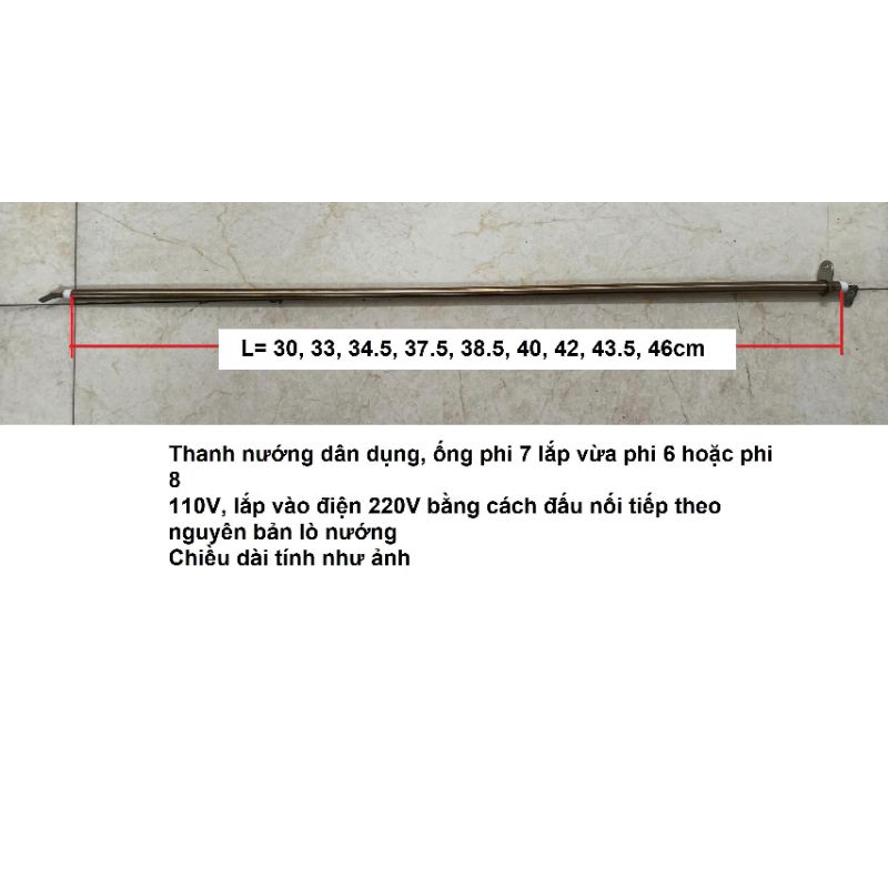 Thanh lò nướng dân dụng phi 7 lắp được cho phi 6 hoặc 8, 110V lắp lò nguyên bản