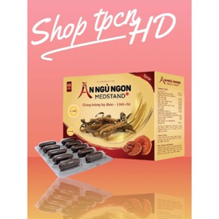 Ăn ngủ ngon Medstand bồi bổ sức khoẻ, giúp ăn ngon miệng