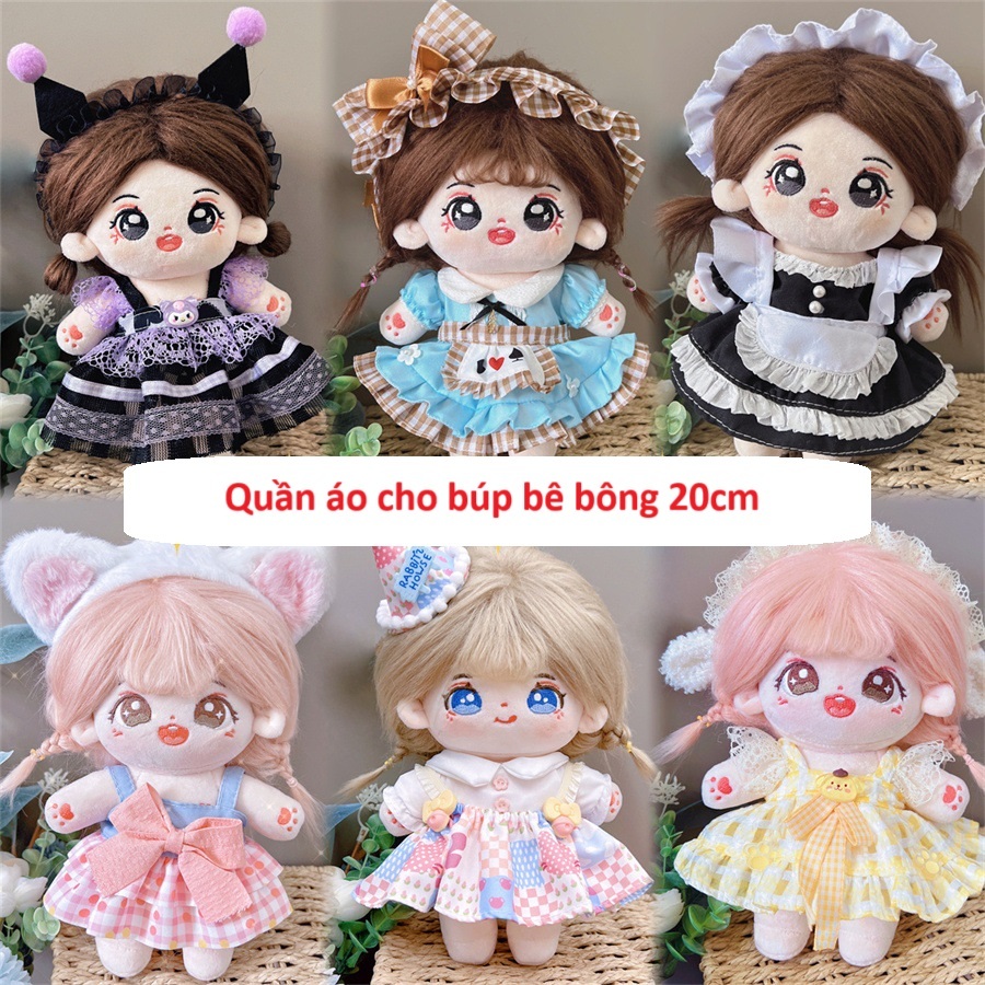 Quần áo búp bê bông 20cm toàn thiết kế xinh yêu váy đầm cho búp bê doll 20cm - KHÔNG KÈM BÚP BÊ