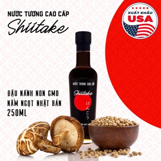 [Chai thuỷ tinh - 250ml] Nước Tương Cao Cấp Shiitake Làng Chài Xưa Độ Đạm Tự Nhiên Lên Men Từ Nấm Ngọt Nhât Và Đậu Nành