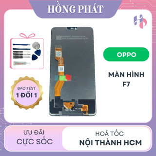 MÀN HÌNH OPPO F7 (Tặng keo dán và bộ sửa)