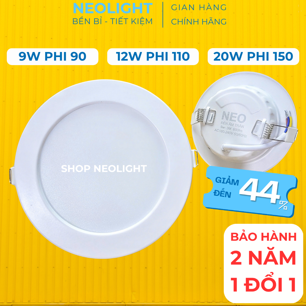   Combo10  Đèn led âm trần 9w 12w 20w phi 90 110 150 công nghệ DOB ánh sáng trắng vàng trung tính 3 màu | NeoLight 