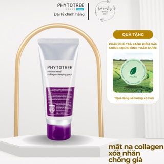 [TẶNG PHẤN PHỦ] Mặt nạ ngủ collagen Phytotree chống lão hóa dưỡng trắng cấp ẩm dành cho mọi loại da 100ml