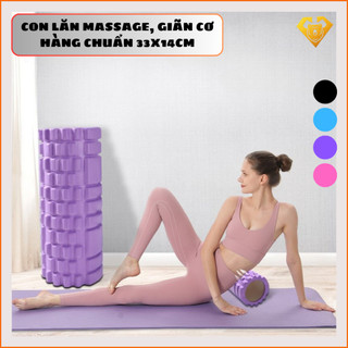  Con Lăn Foam Roller Massage Dãn Cơ Tập Gym,Yoga Hàng Chuẩn 33 x 14 cm 