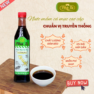 Nước mắm mực Ba Làng Nhà Ta ủ 6 năm, độ đạm 55N - Nông Sản Việt Nhà Ta Food - Nguyên Chất Mắm Mực