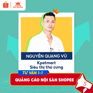 [Nguyễn Quang Vũ] Gói tư vấn 1-1 chủ đề: Quảng cáo nội sàn Shopee (Mới)