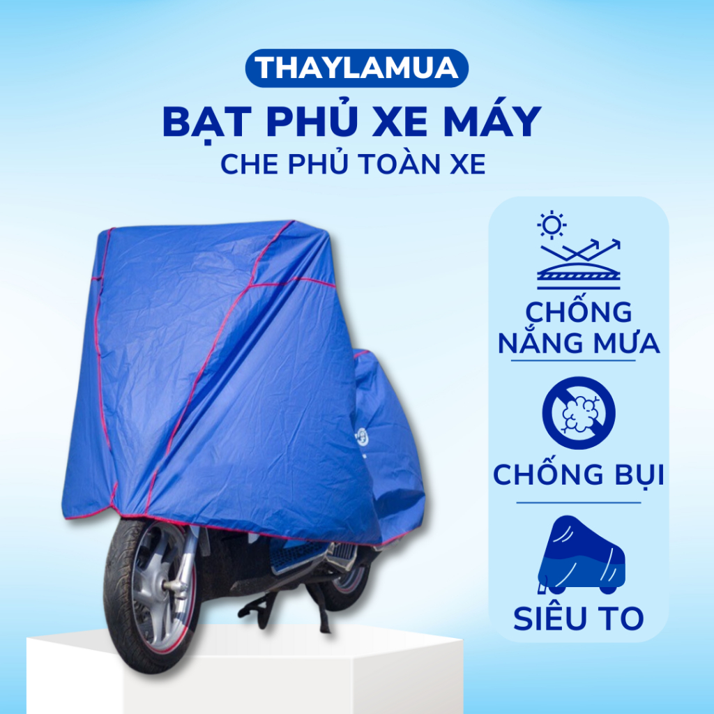 Bạt phủ xe máy, xe đạp Thaylamua chống nắng mưa và bụi bẩn, kích thước siêu to che phủ toàn xe