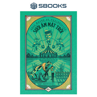 Sách - Sưởi ấm mặt trời (Phần tiếp của Cây cam ngọt của tôi) (José Mauro de Vasconcelos) - Sbooks