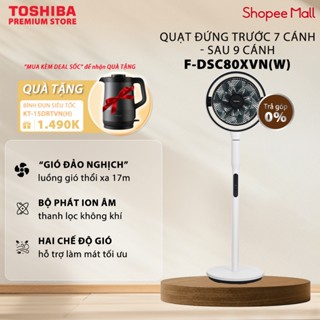 [TẶNG BÌNH] Quạt Tuần Hoàn Toshiba F-DSC50XVN / F-DSC70XVN / F-DSC80XVN - Động Cơ DC, Hẹn Giờ Đến 9 Tiếng