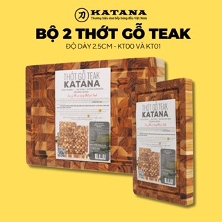 Bộ 2 thớt thái gỗ Teak Cao Cấp Thương Hiệu KATANA - Hình Chữ nhật KT00 và KT01 dày 2.5mm