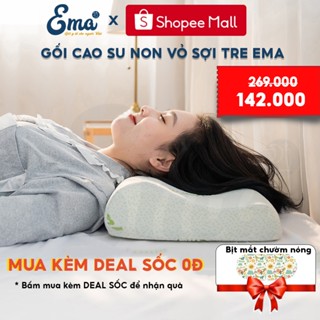 Gối ngủ cao su non cao cấp EMA vỏ sợi tre kháng khuẩn, chống đau mỏi cổ vai gáy giúp ngủ ngon