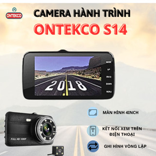  Camera hành trình ô tô ONTEKCO Dashcam S14 | S16 chất lượng chuẩn FULL HD 1080P - Hỗ trợ Quay Đêm - BH 12 Tháng 