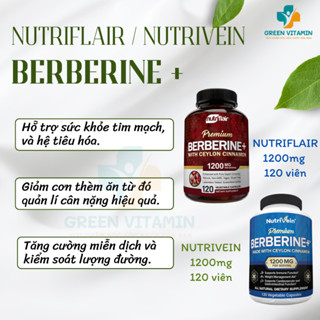 Viên uống hỗ trợ chuyển hóa glucose, tim mạch NutriFlair Berberine+ With Ceylon Cinnamon 1200mg