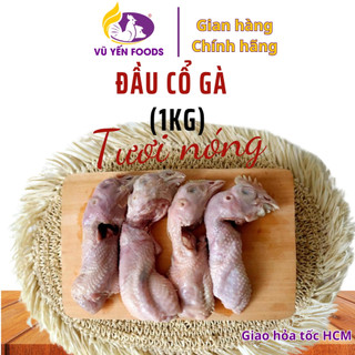 Đầu cổ gà tươi ngon 1kg (hỏa tốc HCM)