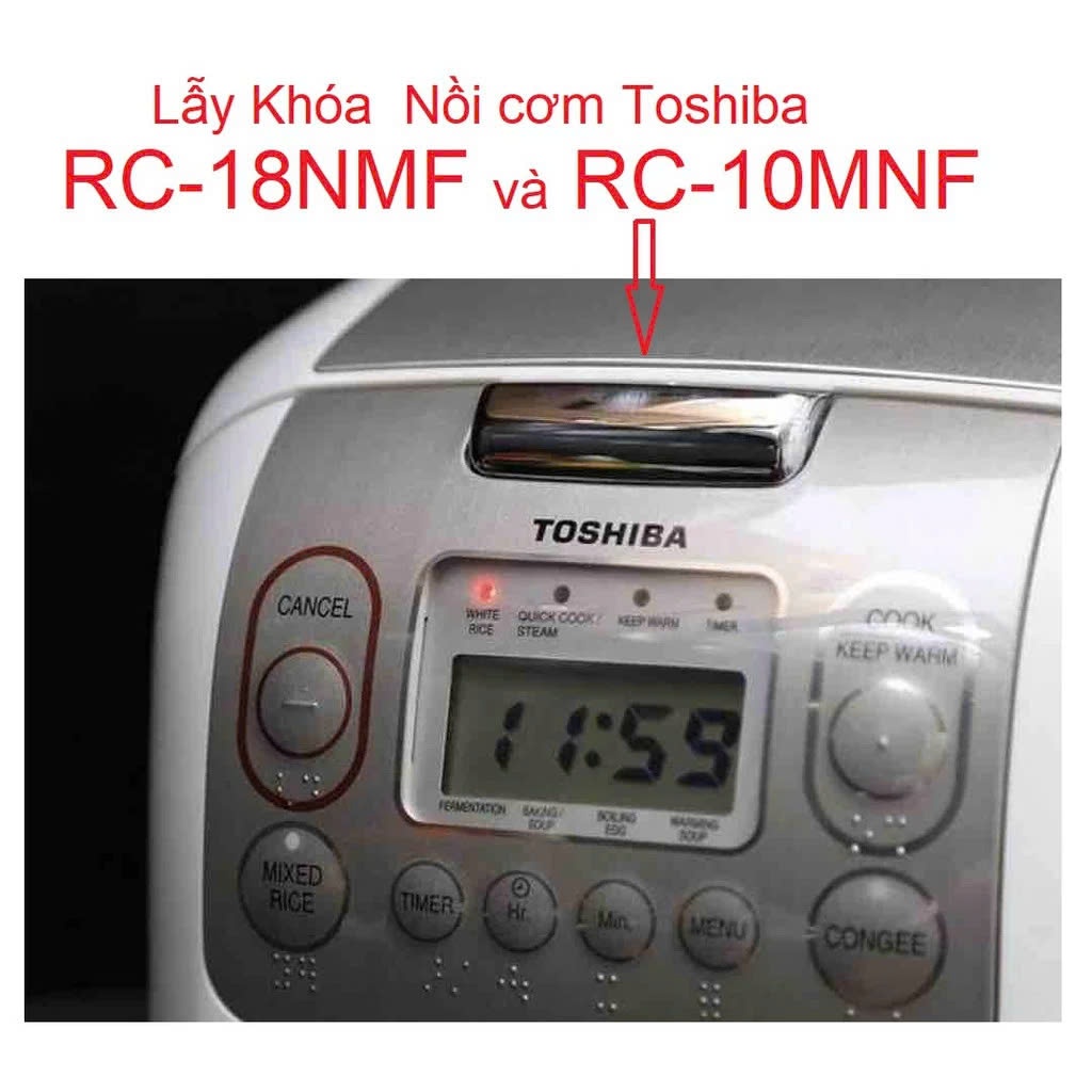 Lẫy khoá nồi cơm điện TOSHIBA 10NMF/18NMF Núm nút Nẫy mở nắp