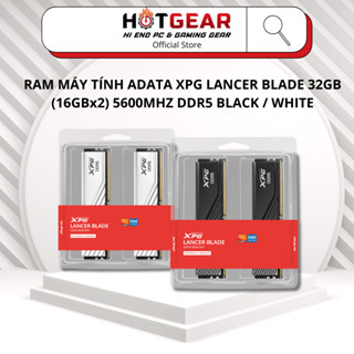 RAM MÁY TÍNH ADATA XPG LANCER BLADE 32GB (16GBx2) 5600MHZ DDR5 BLACK / WHITE - Hàng Chính Hãng