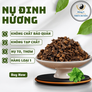 Nụ Đinh Hương 1kg (Nụ to, Thơm, Sạch) - Hàng chất lượng loại 1