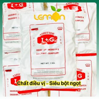 1Kg Siêu bột ngọt - Chất điều vị I+G ASHITIDE Thái Lan tạo vị ngọt cho thực phẩm