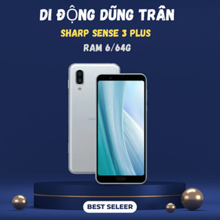 ĐIỆN THOẠI SHARP AQUOS SEN 3 PLUS MÁY ĐẸP NGUYÊN ZI BẢN 1 SIM RAM 6/64G