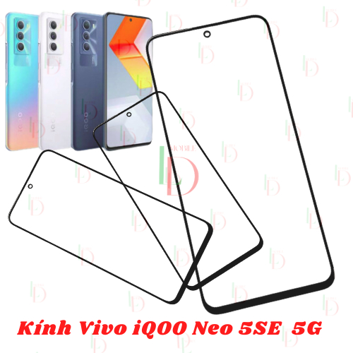 Mặt kính Vivo IQoo Neo 5SE 5G , mặt kính dùng ép cho vivo iqoo neo 5se 5g