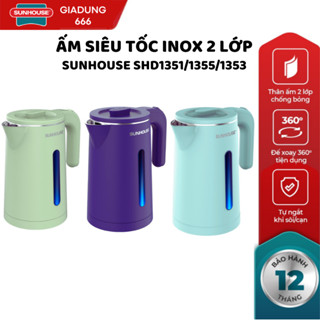 ẤM SIÊU TỐC INOX 2 LỚP 1.8L SUNHOUSE [ SHD1355 / SHD1351/SHD1353 ]
