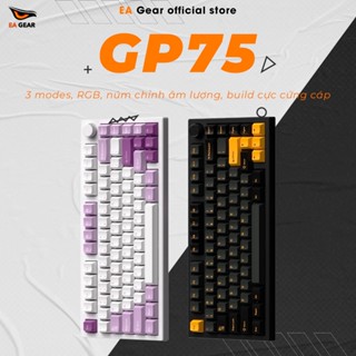 Bàn phím cơ FL-Esports GP75 CPM Chính Hãng (3 modes, hotswap mạch xuôi, RGB) - EA Gear
