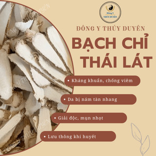 Bạch Chỉ Thái Lát 1kg (Hàng chất lượng loại 1)
