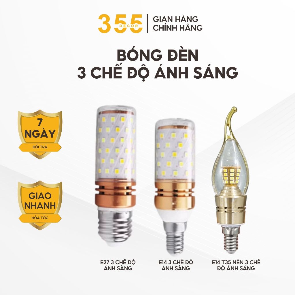 Bóng Đèn LED E27 E14 355 Decor Lighting LED 3 Chế Độ Ánh Sáng 12-16W Siêu Sáng