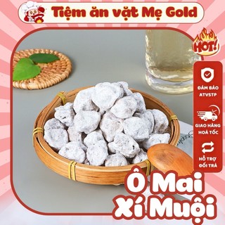  500G Ô Mai Mơ Xí Muội Chua Ngọt Ô Mai - Mứt Tết  Tiệm Ăn Vặt Mẹ Gold 