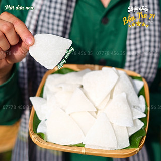   LOẠI 1  MỨT DỪA NON MIẾNG - ĐẶC SẢN BẾN TRE 71 
