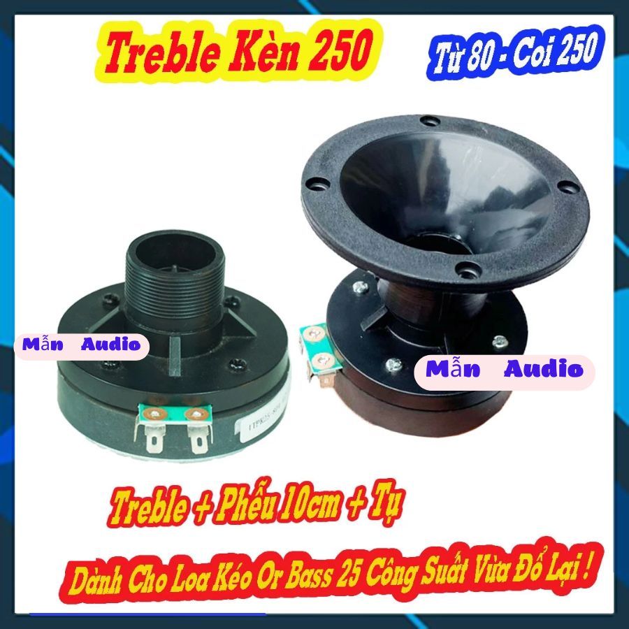 LOA TREBLE KÈN 250 JB THAY TREBLE GIẤY BMB - GIÁ 1 LOA KÈM PHỄU 10 TẶNG TỤ 2.2 X