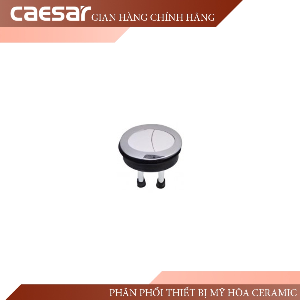 Nút nhấn xả Caesar