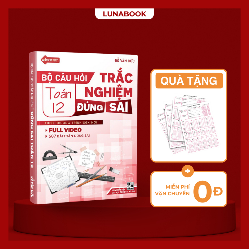 Sách - Bộ câu hỏi trắc nghiệm đúng sai Toán 12 (Thầy Đỗ Văn Đức) | BigBuy360 - bigbuy360.vn