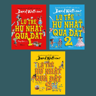 Sách - Series 3 Tập Lũ Trẻ Hư Nhất Quả Đất ( David Walliams) - Nhã Nam HN Kho