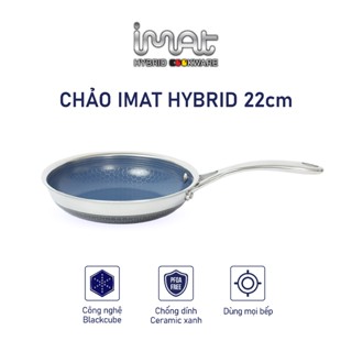 Chảo iMat Hybrid lòng xanh, nhiều cỡ 22 I 26 I 28 (cm), inox nguyên khối, đáy liền, dùng chiên xào,
